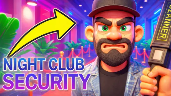Play Night Club Security game