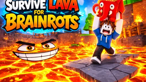 Play Survive Lava for Brainrots! now!